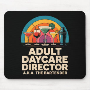 Mousepad Diretor de Creche para Adultos Engraçado Aka O Bar
