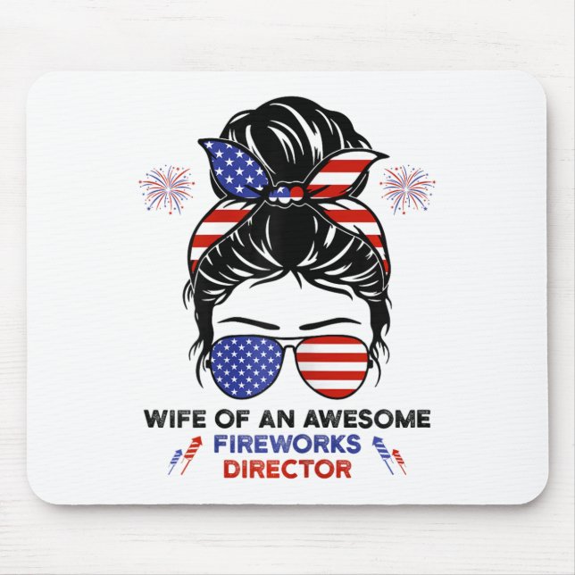 Mousepad Diretor De Fogos De Esposa - Funny Usa 4 De Julho  (Frente)