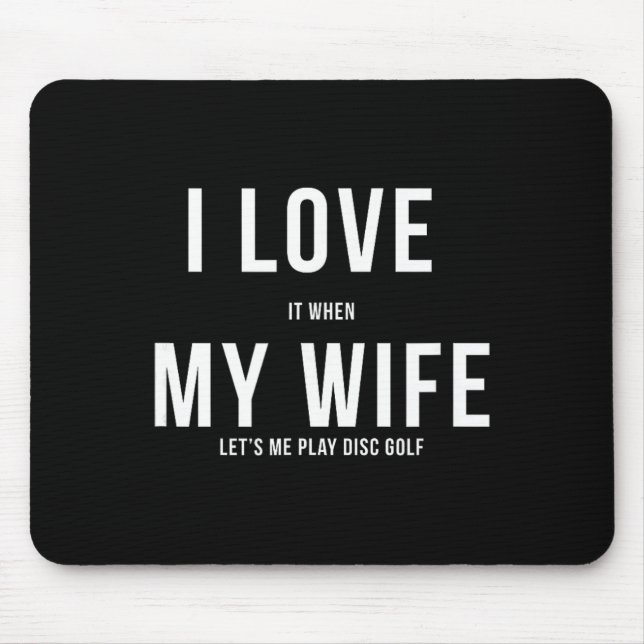 Mousepad Disco de Golfe Engraçado Eu Amo Minha Esposa  (Frente)