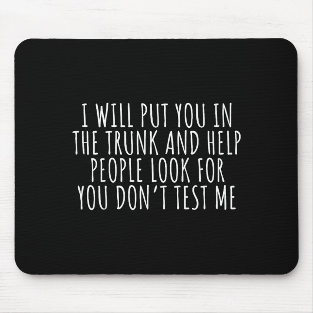 Mousepad Dito Engraçado Eu Vou Colocar Você No Caminhão Hum (Frente)