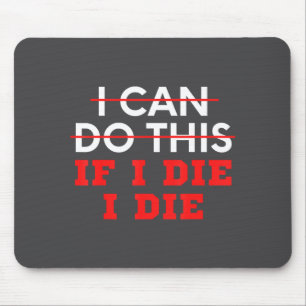 Mousepad Dito Engraçado Posso Fazer Isso Se Eu Morrer, Eu M