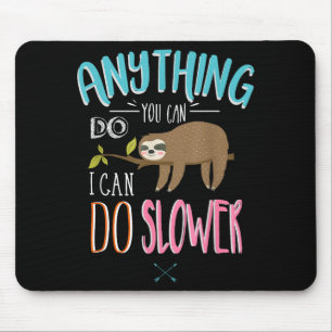 Mousepad Dito engraçado Qualquer coisa que você possa fazer