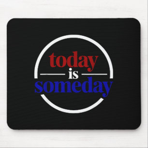 Mousepad Dito Motivacional Engraçado Hoje É Algum Dia 