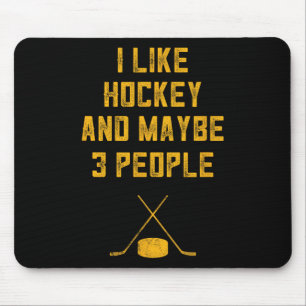 Mousepad Diversão De Hockey Para Homens Eu Gosto De Hockey 