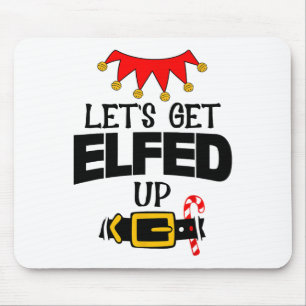 Mousepad Diversão Eu Sou Vamos Ficar Elfos Acima Fantasias
