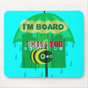 Mousepad Diversão Rainy Day: Uma Perspectiva de Abelha. "Eu