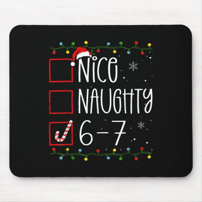 Mousepad Divertido 67 Seis Sete Meme Natal Travesso Bom Lis (Frente)