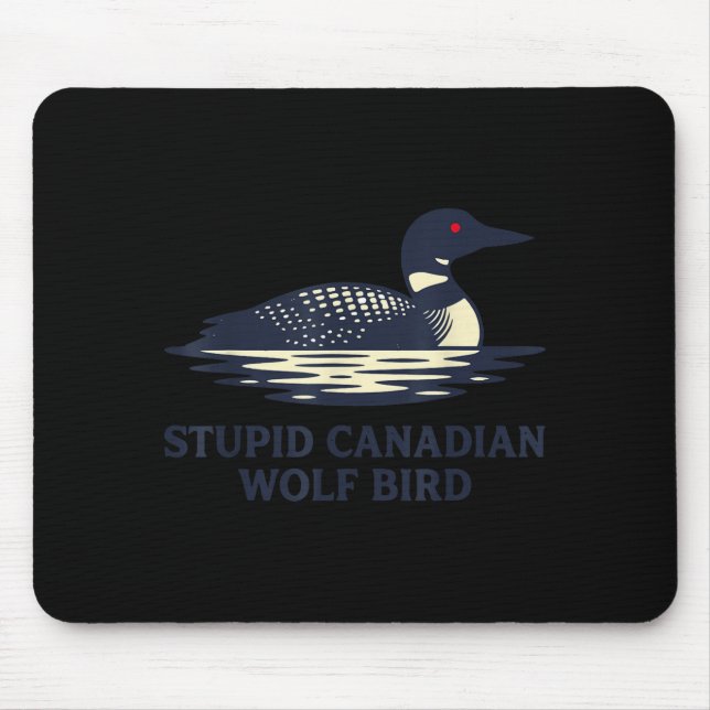 Mousepad Divertido Bonito Idiota Lobo Canadense Pássaro Mer (Frente)
