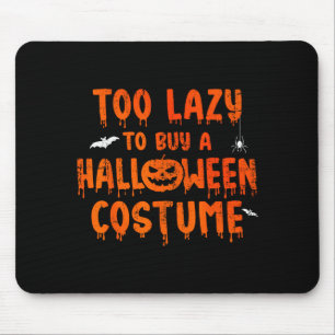 Mousepad Divertido Demais Preguiçoso Para Comprar Uma Festa