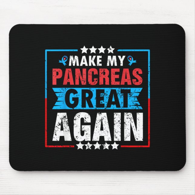 Mousepad Divertido Faça o Pâncreas Ótimo para a Conscientiz (Frente)