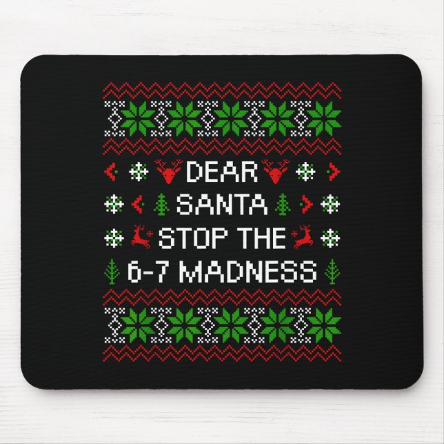 Mousepad Divertido Querido Papai Noel Pare Com a Loucura 67 (Frente)