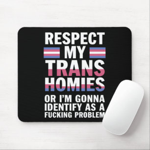 Mousepad Divertido Respeite Meus Amigos Trans Mês do Orgulh