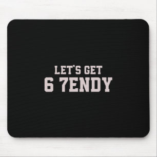 Mousepad Divertido Vamos 6 7endy 67 Seis Sete