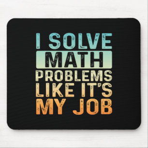 Mousepad Divertido Volta às Aulas Eu Resolvo Problemas de M