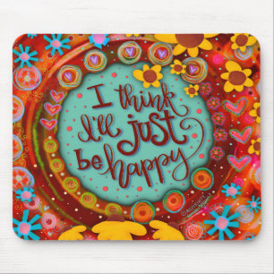 Mousepad Divirta-Se Apenas Seja Feliz Citação Inspirivente