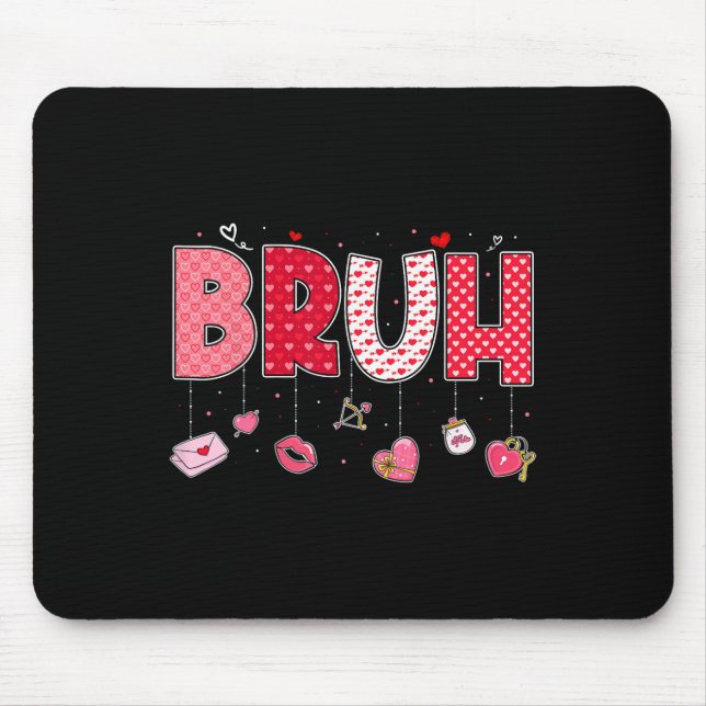 Mousepad Dizendo engraçado do meme Bruh Saudação Bro Adoles (Frente)
