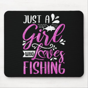 Mousepad Dizeres de Pescadores Apenas Uma Garota Que Ama Pe