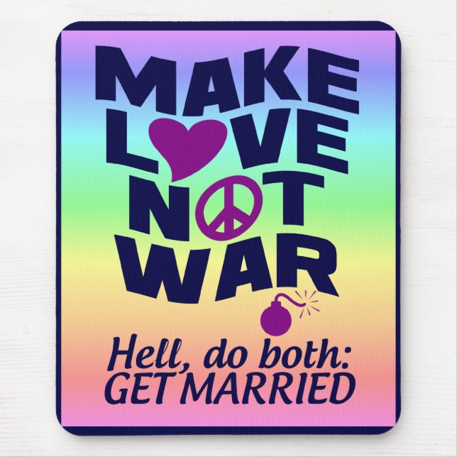 Mousepad do Amor Não Guerra (Frente)
