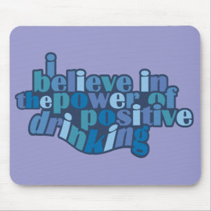 Mousepad do Bebendo positivo