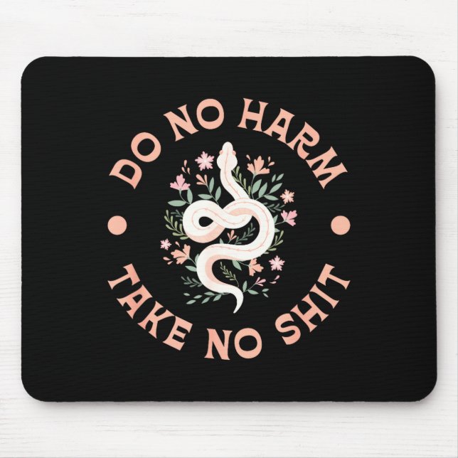 Mousepad Do Not Harm Take No Funny Sarcastic Quotes Sarcasm (Frente)