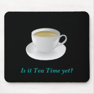 Mousepad do tempo do chá