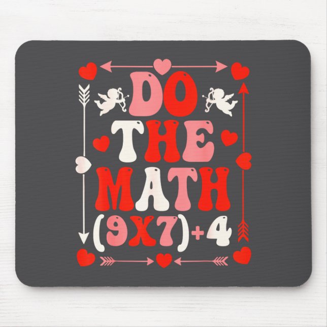 Mousepad Do The Math Teacher 67 Meme Six Seven Valentine's  (Frente)