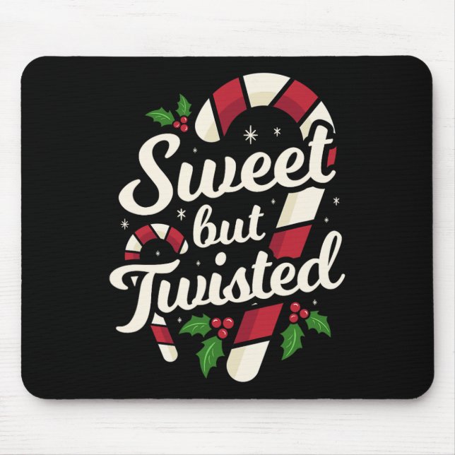 Mousepad Doce, Mas Entorcido, Doces De Natal Engraçado Xmas (Frente)