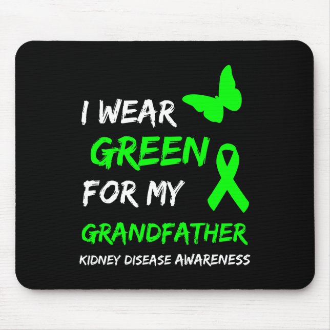 Mousepad Doença Renal Eu Visto Verde Para Minha Costela Do  (Frente)