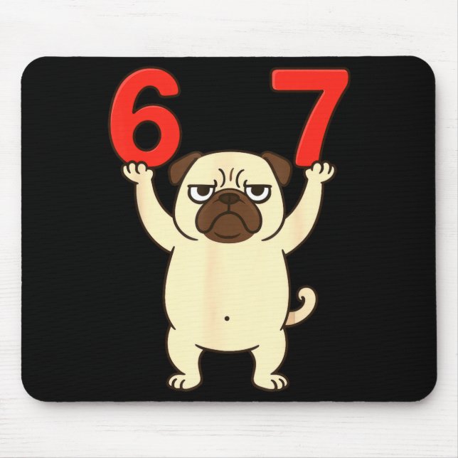 Mousepad Dog Pug Funny 67 Meme Six Seven  (Frente)