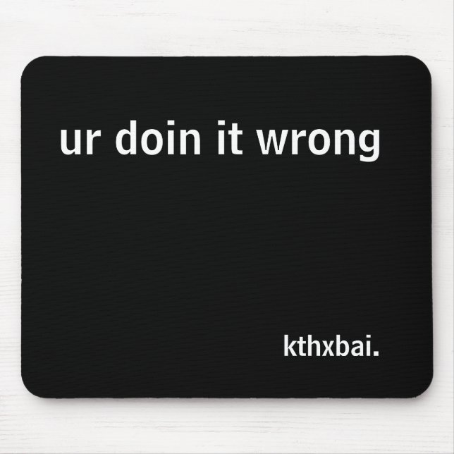 Mousepad doin do ur ele errado (Frente)