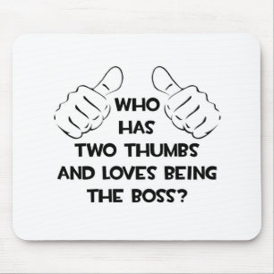 Mousepad Dois polegares e ama ser o chefe