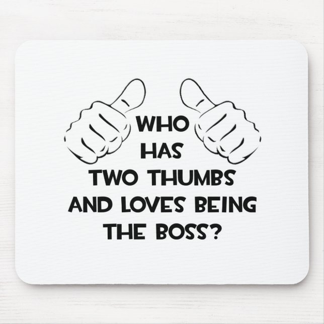 Mousepad Dois polegares e ama ser o chefe (Frente)