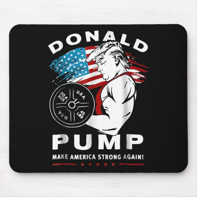 Mousepad Donald Pump Torna A América Forte Novamente (Frente)