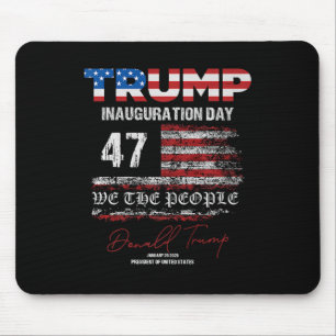 Mousepad Donald Trump 47.º Presidente 2025 Inauguração dos 