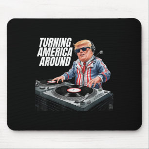 Mousepad Donald Trump Dj Transformando A América Em Torno D