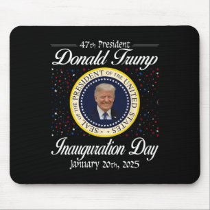 Mousepad Donald Trump Inauguration Day 2025 47th U.A. Presi
