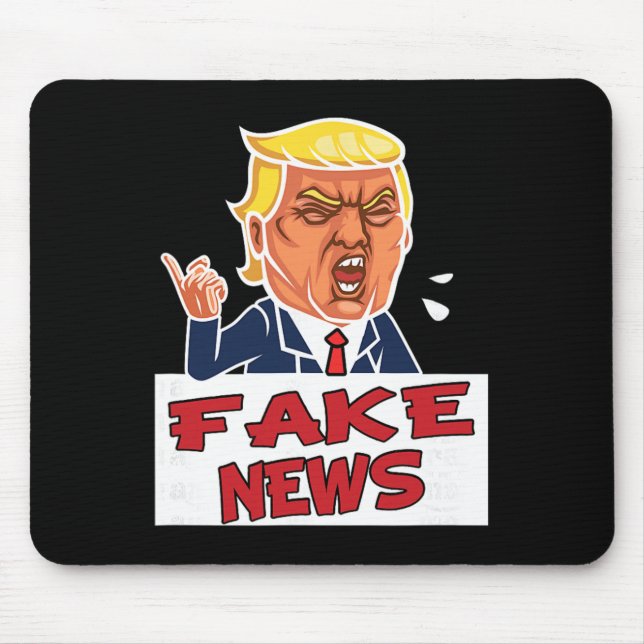 Mousepad Donald Trump Você é Notícias Falsas  (Frente)