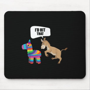Mousepad Donkey Id Atingiu Que Pinata Mexicana Engraçada Ci