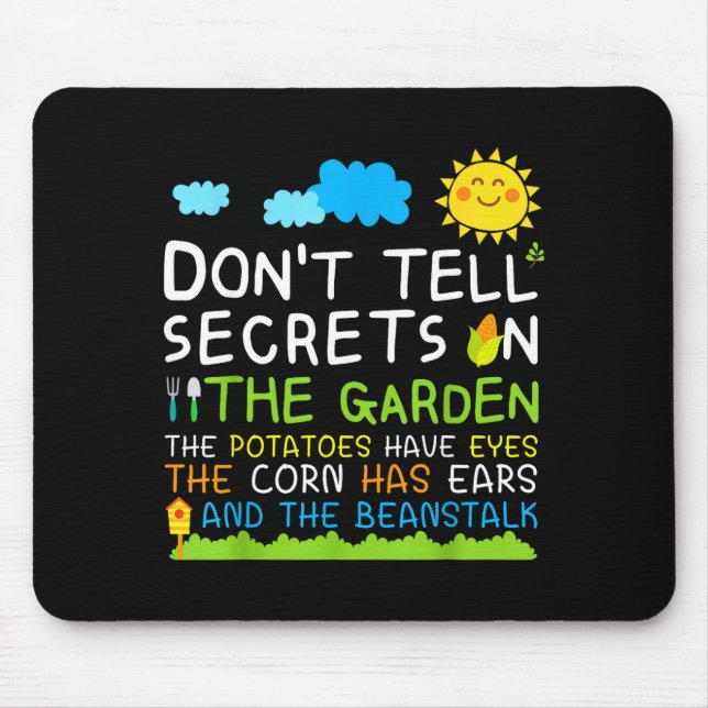 Mousepad Don't Tell Secret In The Garden Funny Gardener  (Frente)