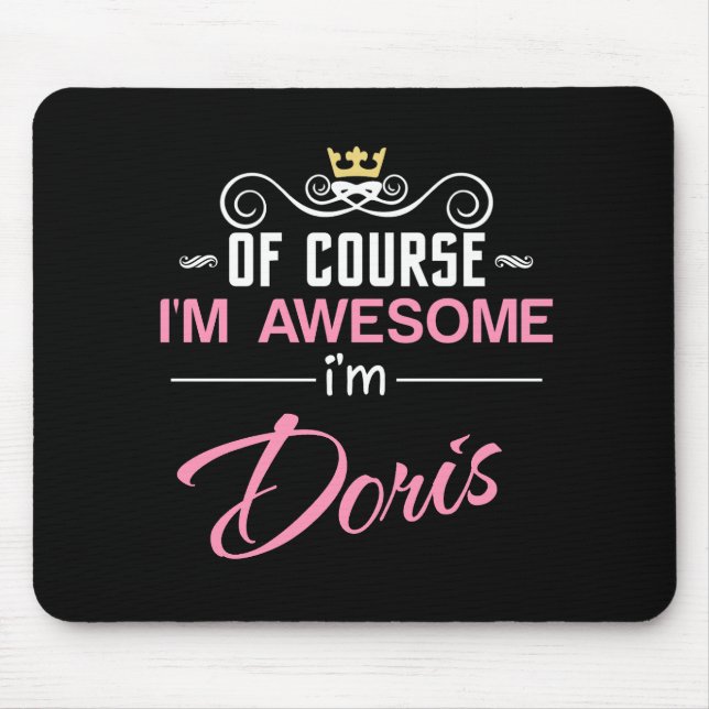 Mousepad Doris, claro que sou um nome incrível (Frente)