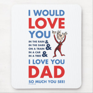 Mousepad Dr. Seuss Eu Te Amo Pai Tanto Que Você Vê