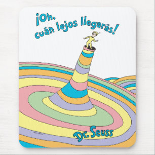 Mousepad Dr. Seuss Oh, quão longe você irá!