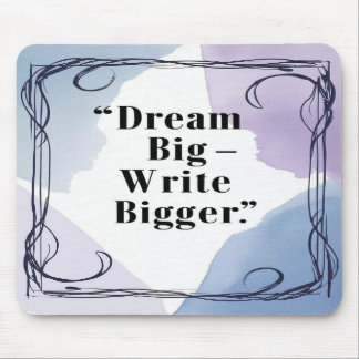 Mousepad Dream Big Write Maior
