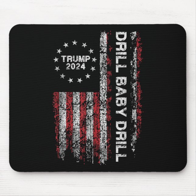 Mousepad Drill Baby Drill Trump 2024 Presidente Representan (Frente)