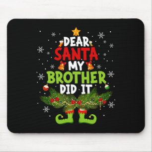 Mousepad Duende Divertido Querido Papai Noel Meu Irmão Fez