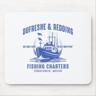 Mousepad Dufresne e Redding Fishing Charters Apaixonado 
