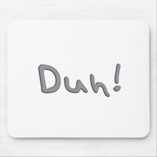 Mousepad Duh