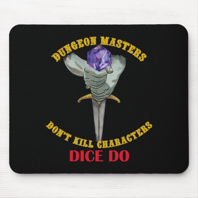 Mousepad Dungeon Masters Dont Kill Characters Dice Do  (Frente)