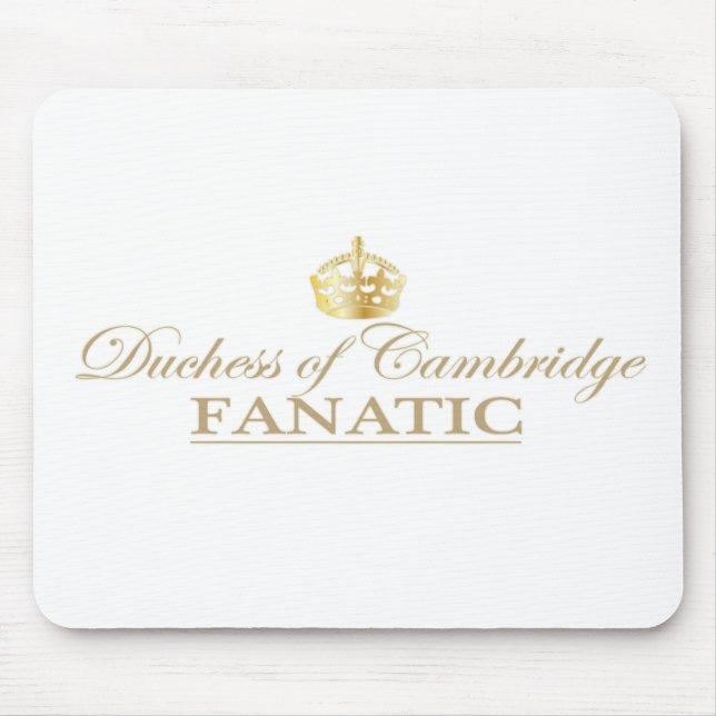 Mousepad Duquesa do fanático de Cambridge (Frente)