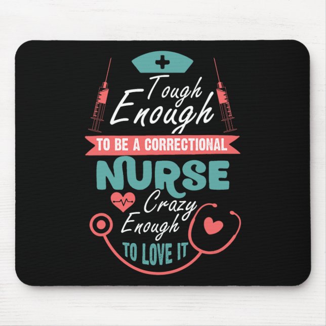Mousepad Duro O Suficiente Para Ser Uma Enfermeira Corretiv (Frente)